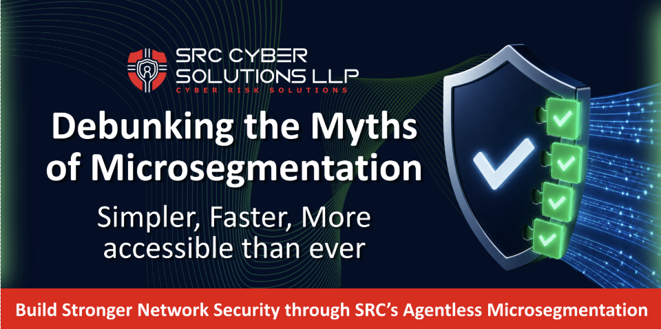 Debunking the Myths of Microsegmentation
